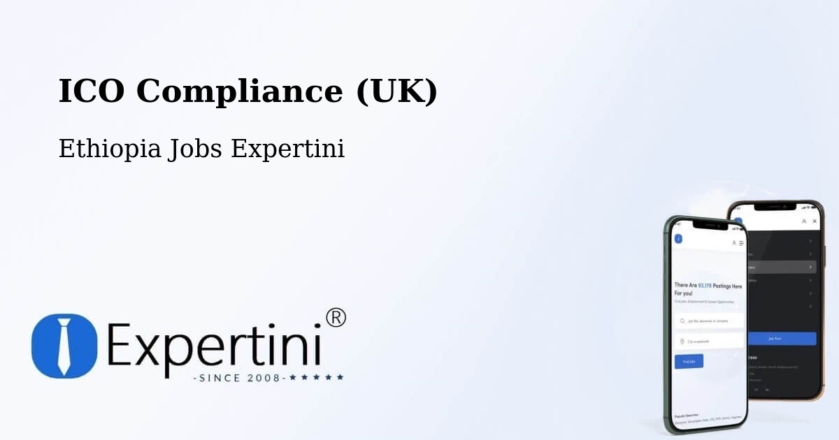 UK Data Protection & ICO Compliance – Nazrēt - Ethiopia Jobs Expertini