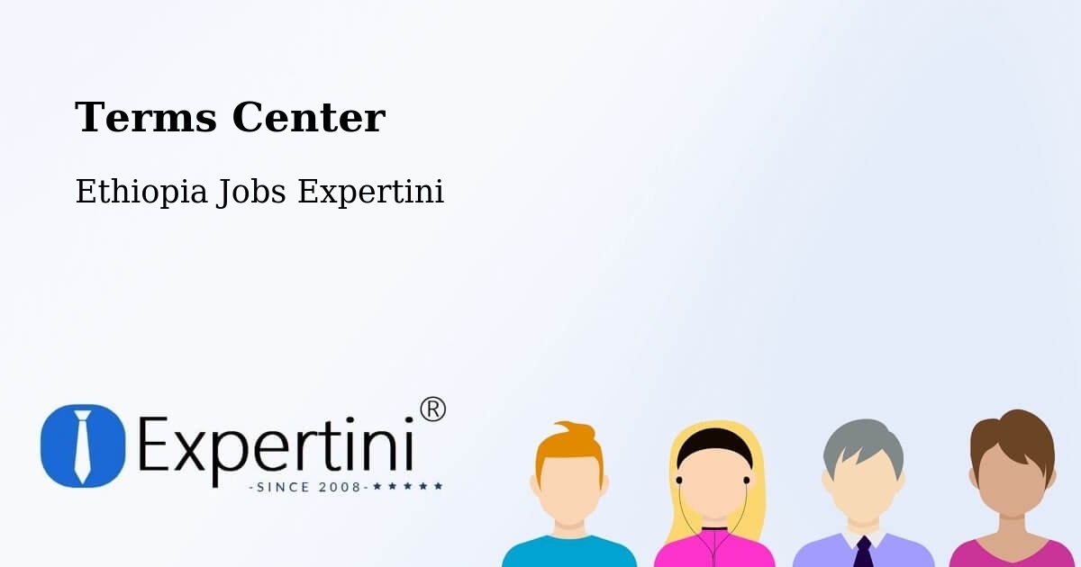 Terms of Service – Nazrēt - Ethiopia Jobs Expertini